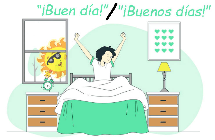 buenos días informal